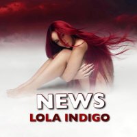 News Lola Indigo (@news_lolaindigo) 's Twitter Profile