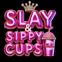 SlayAndSippyCups (@slaynsippycups) 's Twitter Profile