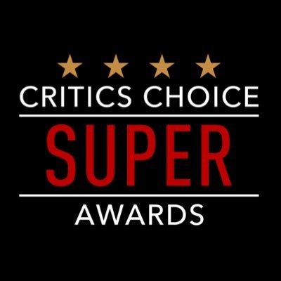 Official Twitter account of the Critics Choice Super Awards from the Critics Choice Association. #CriticsChoice #SuperAwards