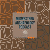 Midwestern Archaeology Podcast (@midwestarchpod) 's Twitter Profile