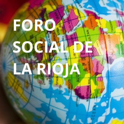 forosocialrioja's profile picture. Espacio de encuentro y lucha por la paz, la igualdad, la justicia social y la defensa de los derechos humanos. Otro mundo es posible. ¡Sí a la paz!