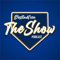 Destination: The Show (@dts_pod1) 's Twitter Profile