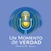 Un Momento de Verdad (@verdadmomento) Twitter profile photo Un Momento de Verdad (@verdadmomento) Twitter profile photo