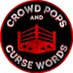 Crowd Pops and Curse Words (@cpncw) Twitter profile photo Crowd Pops and Curse Words (@cpncw) Twitter profile photo