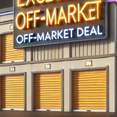 Specializing in Off-Market Storage & CRE Deals. DM me for more info!