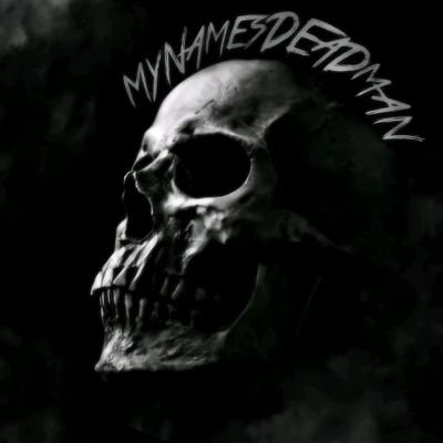 ♠MyNamesDEADMAN♠ Profile