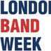 London Band Week 🇬🇧 (@londonbandweek) Twitter profile photo London Band Week 🇬🇧 (@londonbandweek) Twitter profile photo