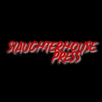 Slaughterhouse Press (@slaughter_press) 's Twitter Profile Photo Slaughterhouse Press (@slaughter_press) 's Twitter Profile Photo