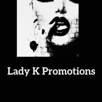 Lady K Promotions (@ladyk_promotion) 's Twitter Profile Photo Lady K Promotions (@ladyk_promotion) 's Twitter Profile Photo