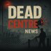 Dead Centre News (@deadcentrenl) Twitter profile photo Dead Centre News (@deadcentrenl) Twitter profile photo