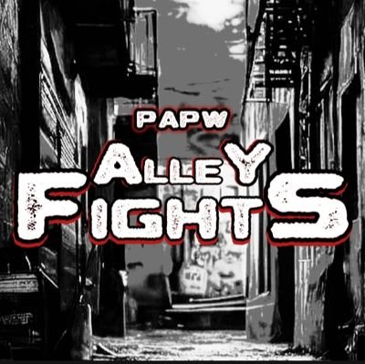 PAPW & Da House Of Payne Presents: ALLEY FIGHTS On Fri Aug 22nd Doors: 7pm Bell Time: 7:30pm #Live from PAPW Training Center {662 Coe Ave East Haven, CT}