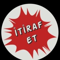 İtirafet (@itirafxx) 's Twitter Profile