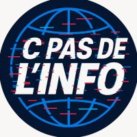 C’est pas de l’info (@cpasdelinfo) 's Twitter Profile Photo C’est pas de l’info (@cpasdelinfo) 's Twitter Profile Photo