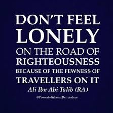 People are of two types: they are either your brothers in faith or your equals in humanity. Imam Ali ibn Abi Talib.(PBUH)