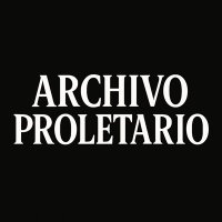 Archivo Proletario (@archivoprole) 's Twitter Profile Photo Archivo Proletario (@archivoprole) 's Twitter Profile Photo