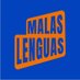 Malas Lenguas (@malaslenguasla2) Twitter profile photo Malas Lenguas (@malaslenguasla2) Twitter profile photo