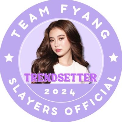 Team Fyang Slayers Official - Trendsetter Team ✨