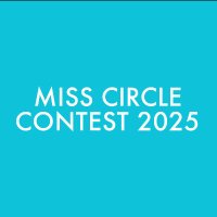 MISS CIRCLE CONTEST - ミスサークルコンテスト (@circle_contest) 's Twitter Profile