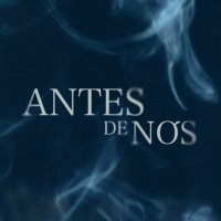 Antes de Nós (@antesdenos) 's Twitter Profile