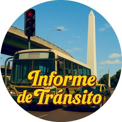 InformeTransito's profile picture. 🚧 Accesos / Ciudad / Servicios / 🚍🚖🚇🚉