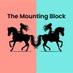 The Mounting Block (@mountingblock) Twitter profile photo The Mounting Block (@mountingblock) Twitter profile photo