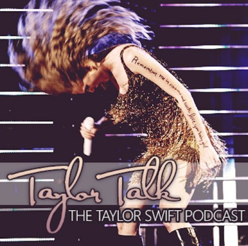 Fan account for the #1 Taylor Swift podcast - @TaylorTalk13 . Go download all the Taylor Talk episodes for FREE on itunes! KIK us @ TaylorTalkStalk