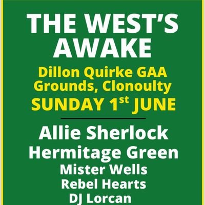 June 1st 2025 Annual West's Awake Music Festival. Featuring Allie Sherlock, Hermitage Green, Rebel Hearts, Mister Wells & DJ Lorcan #WA25