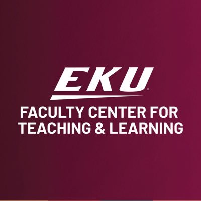 Faculty Center for Teaching & Learning @ Eastern Kentucky University