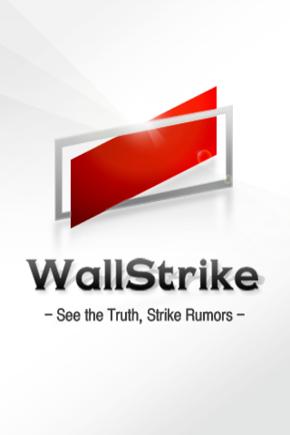 WallStrike는 증시 SNS 어플리케이션이자 증시 전문가의 당일 종목추천 및 다양한 고급 증시 정보를 제공하는 어플 서비스 입니다. 

루머로 판치는 국내 증시에 사실과 진실된 정보만을 고객분들께 전달해 드릴 것을 약속 드립니다.