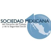 Sociedad Mx de Derecho del Trabajo y de la S.S. (@smdtss2) 's Twitter Profile