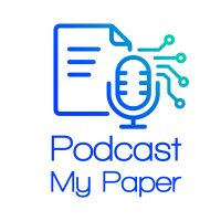 Podcast My Paper (@podcastmypaper) 's Twitter Profile Photo
