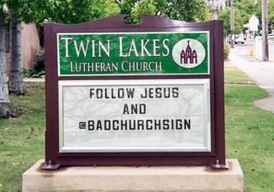 badchurchsign's profile picture. FOLLOW JESUS. 
AND @BADCHURCHSIGN