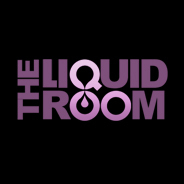 THE LIQUIDROOM