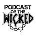 Podcast Of The Wicked (@podcastofthewkd) Twitter profile photo Podcast Of The Wicked (@podcastofthewkd) Twitter profile photo