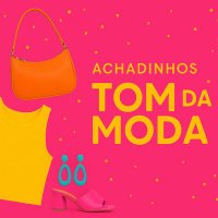 Achadinhos Tom da Moda (@achadinhostom) 's Twitter Profile