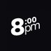 8PM (@eightpmco) Twitter profile photo 8PM (@eightpmco) Twitter profile photo