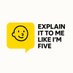 Explain It Like I'm Five (@heyexplain) Twitter profile photo Explain It Like I'm Five (@heyexplain) Twitter profile photo