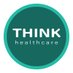 Think Healthcare (@healthcarethink) Twitter profile photo Think Healthcare (@healthcarethink) Twitter profile photo