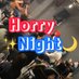 Horry Night 【ホ〜リ〜ナイト】 (@horry_night2024) Twitter profile photo Horry Night 【ホ〜リ〜ナイト】 (@horry_night2024) Twitter profile photo