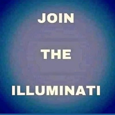 Jon the illuminati and gain 👁️👁️👁️wealth and power and have long life…