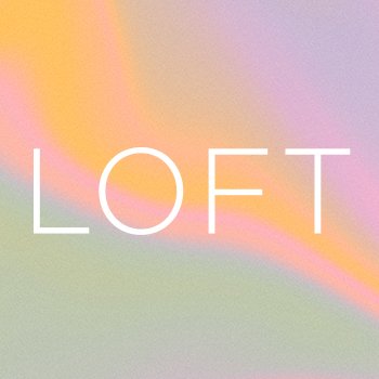 LOFT Profile