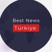 bestnewsturkiye (@bestnewsturkiye) Twitter profile photo bestnewsturkiye (@bestnewsturkiye) Twitter profile photo