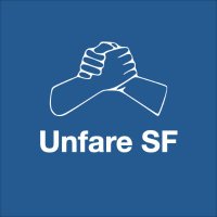 Unfare SF (@unfaresf) 's Twitter Profile