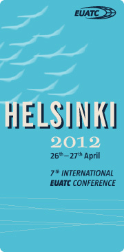 EUATCHelsinki's profile picture. Keep up with the latest developments in the industry by joining us at the 7th International EUATC Conference in Helsinki, Finland, 26 - 27 April 2012