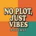 No Plot, Just Vibes Podcast (@plotvibes) Twitter profile photo No Plot, Just Vibes Podcast (@plotvibes) Twitter profile photo
