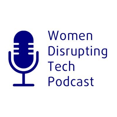 Bold women. Real stories. True tech disruption. Listen on Spotify, Apple & YouTube.