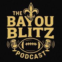 Bayou Blitz Podcast (@bayoublitzpod) 's Twitter Profile Photo Bayou Blitz Podcast (@bayoublitzpod) 's Twitter Profile Photo
