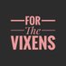 For The Vixens (@theforvixens) Twitter profile photo For The Vixens (@theforvixens) Twitter profile photo