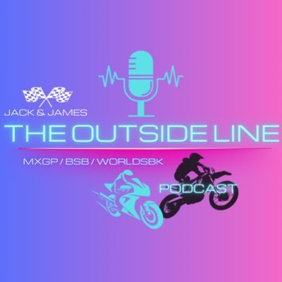 OutsideLine_Pod's profile picture. A motorsport video/audio podcast hosted by legendary commentary duo Jack Burnicle and James Whitham. Bikes, banter, and full-throttle fun—guaranteed!