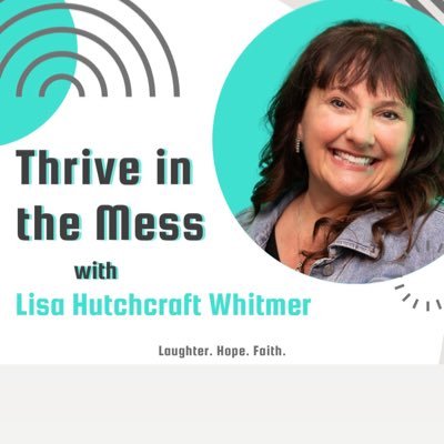 Life can be messy! So, let’s have some authentic conversations with Laughter. Hope. Faith. You’re not alone! PODCAST available on Y T & wherever podcasts are.